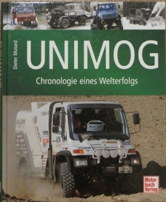 Unimog Chronologie eines Welterfolgs